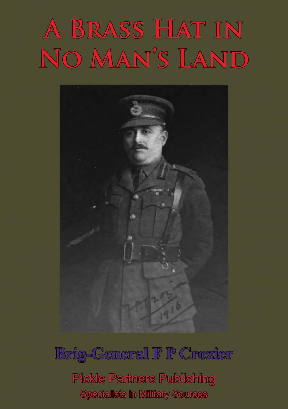 Big bigCover of A Brass Hat In No Man’s Land