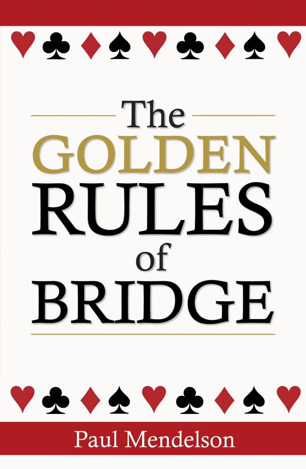 Big bigCover of The Golden Rules Of Bridge