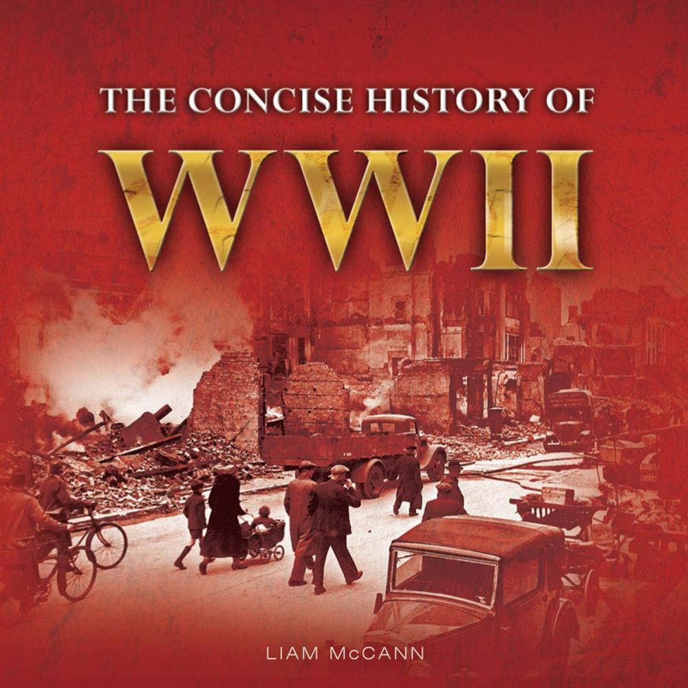 Big bigCover of The Concise History of WWII