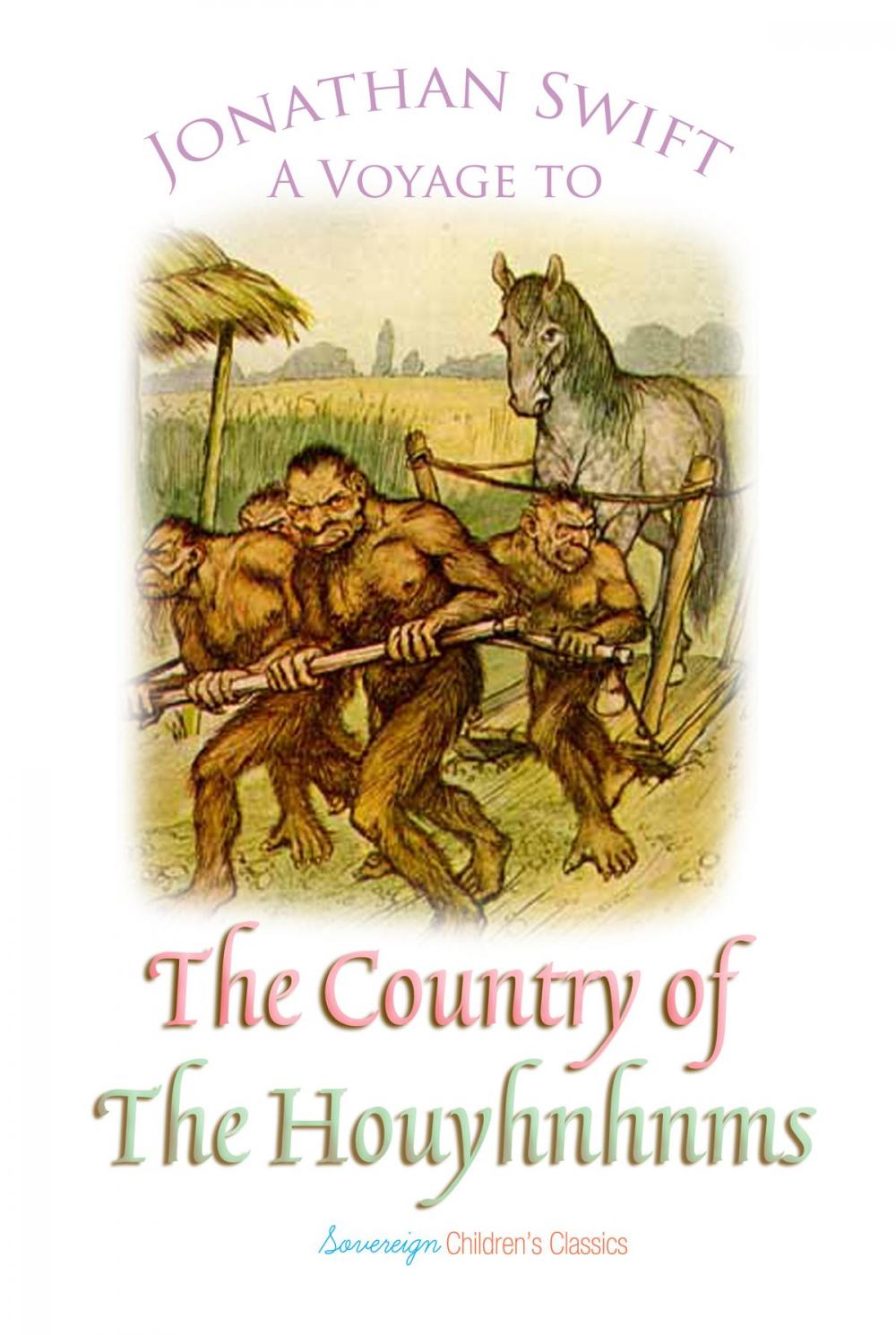 Big bigCover of A Voyage to the Country of the Houyhnhnms