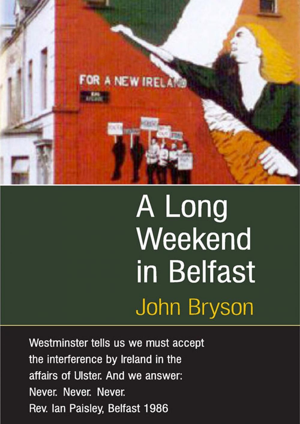 Big bigCover of A Long Weekend In Belfast