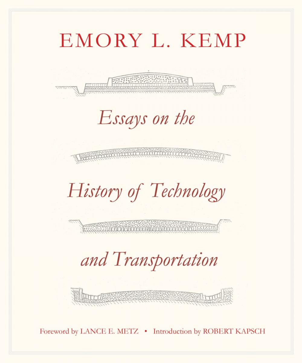 Big bigCover of Essays on the History of Transportation and Technology