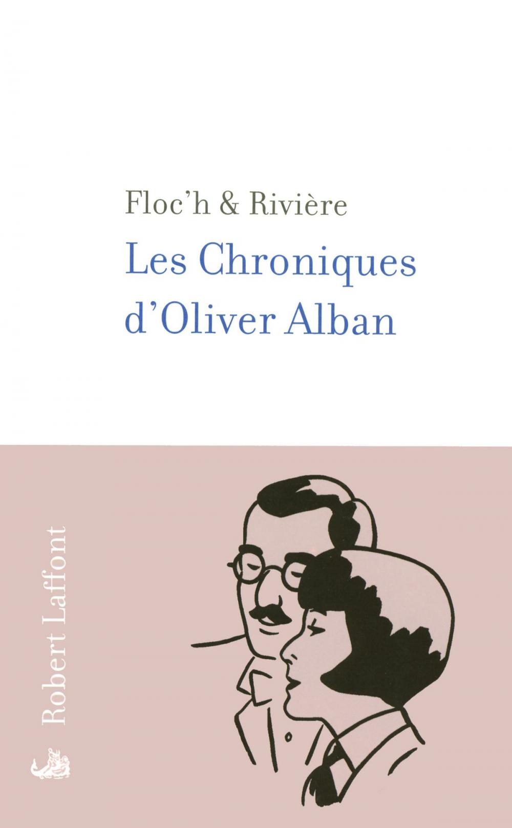 Big bigCover of Les Chroniques d'Oliver Alban