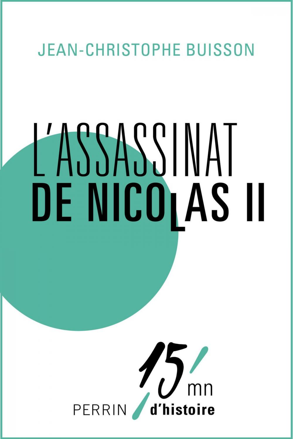 Big bigCover of L'assassinat de Nicolas II