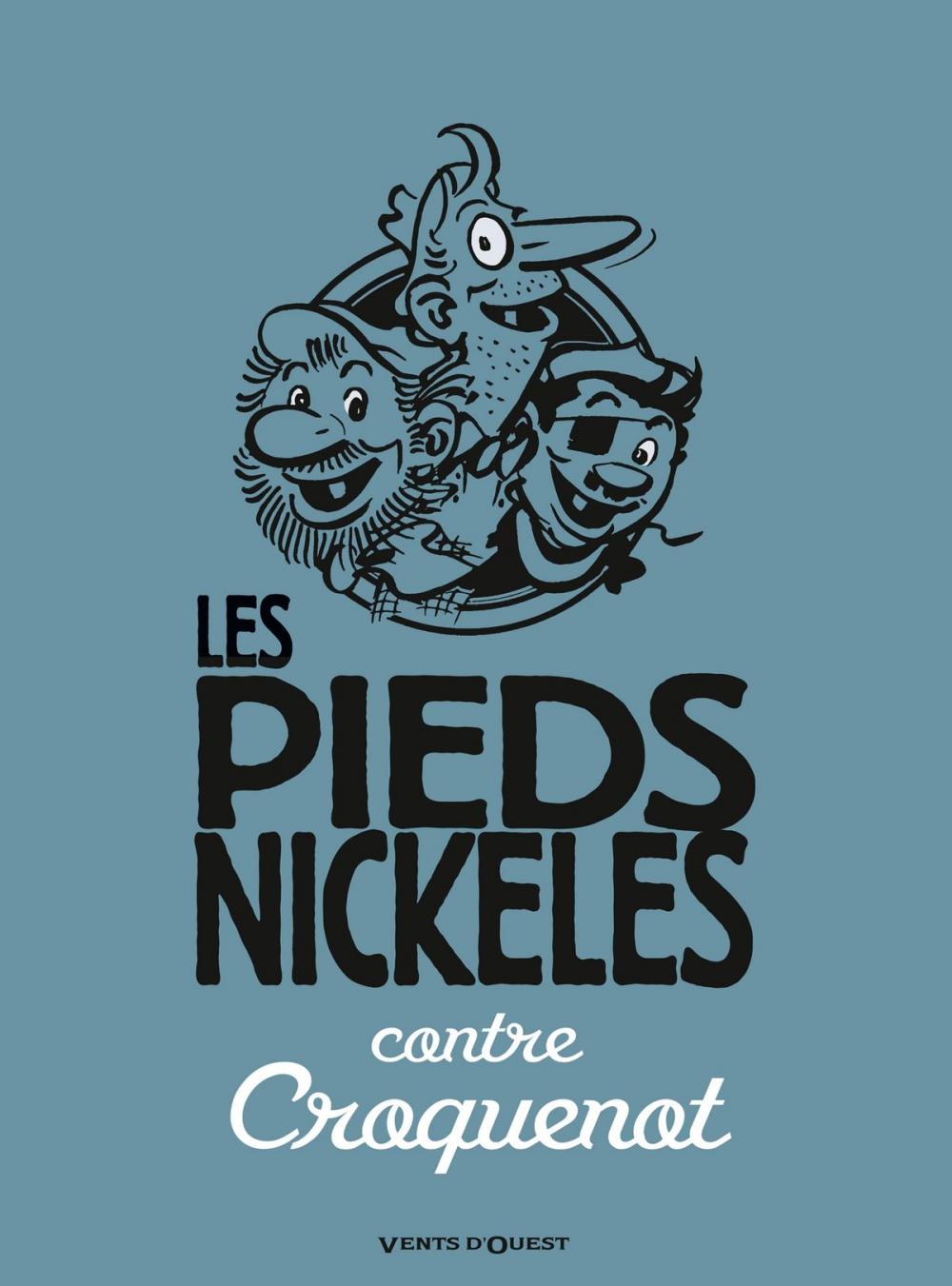 Big bigCover of Les Pieds Nickelés contre Croquenot