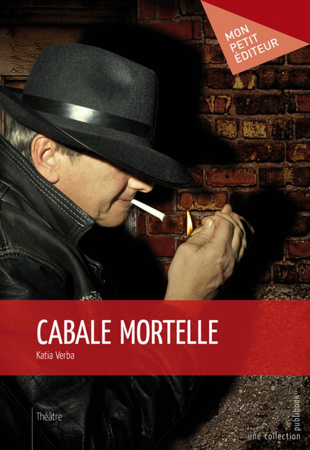 Big bigCover of Cabale mortelle