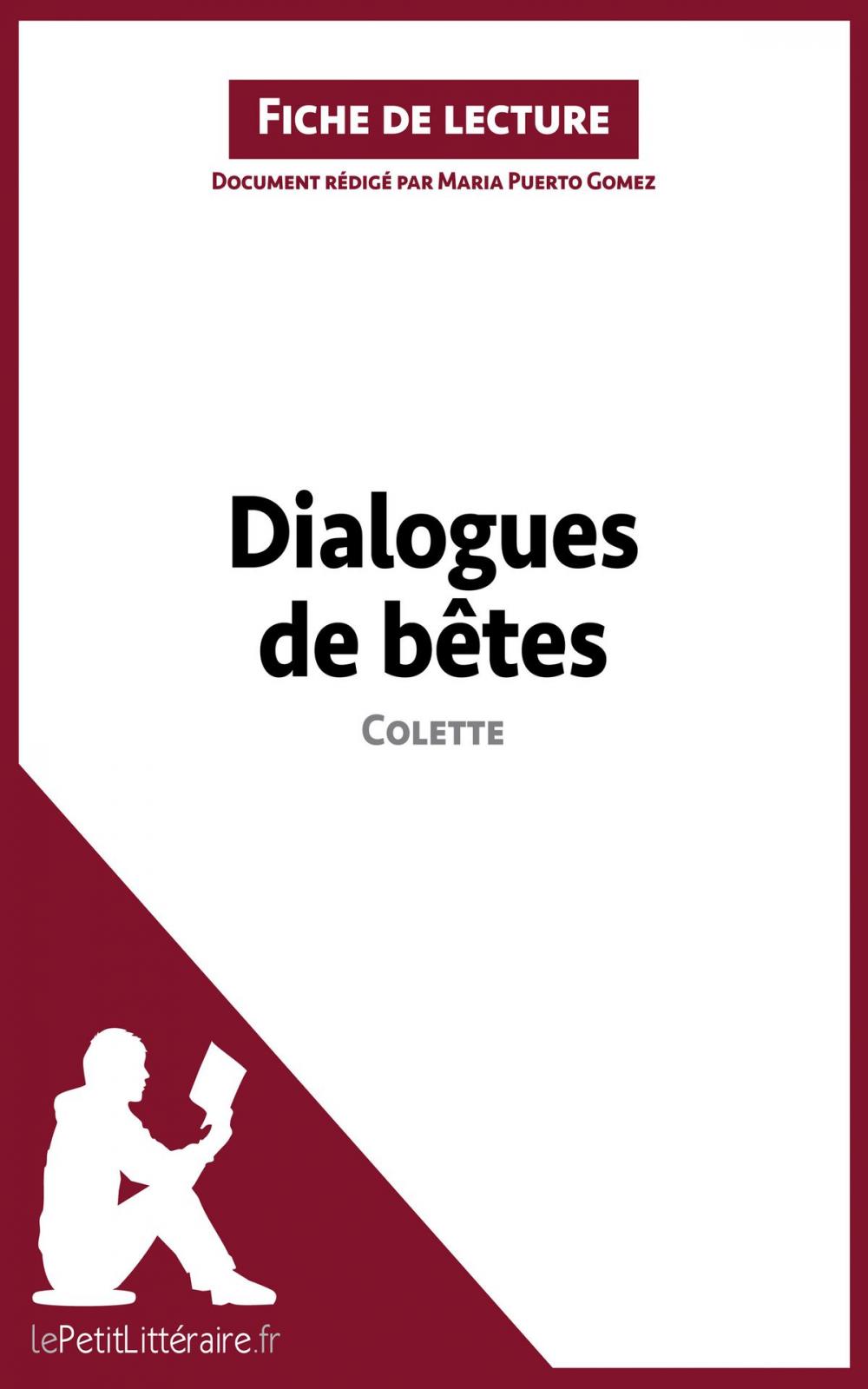 Big bigCover of Dialogues de bêtes de Colette (Fiche de lecture)
