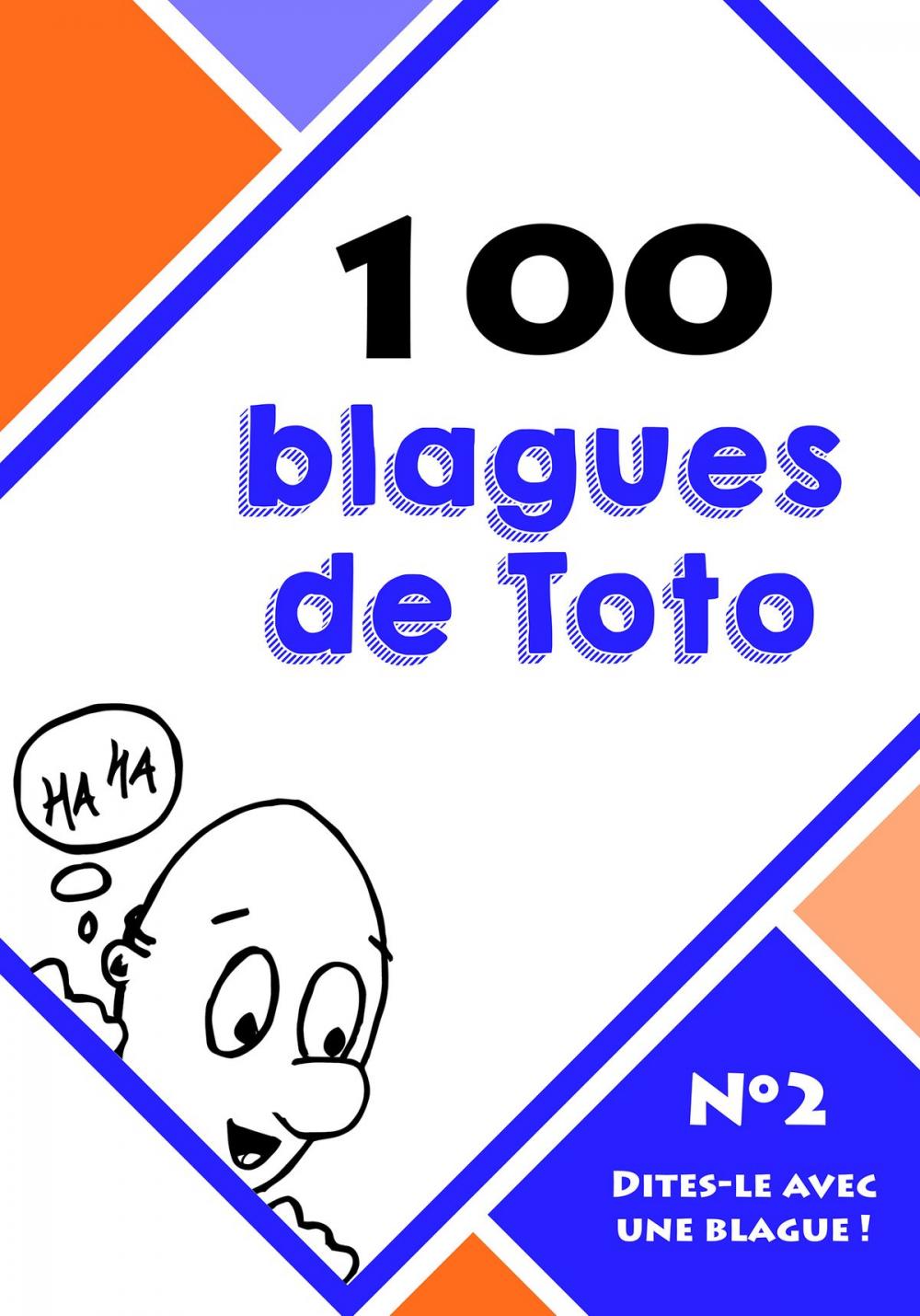 Big bigCover of 100 blagues de Toto