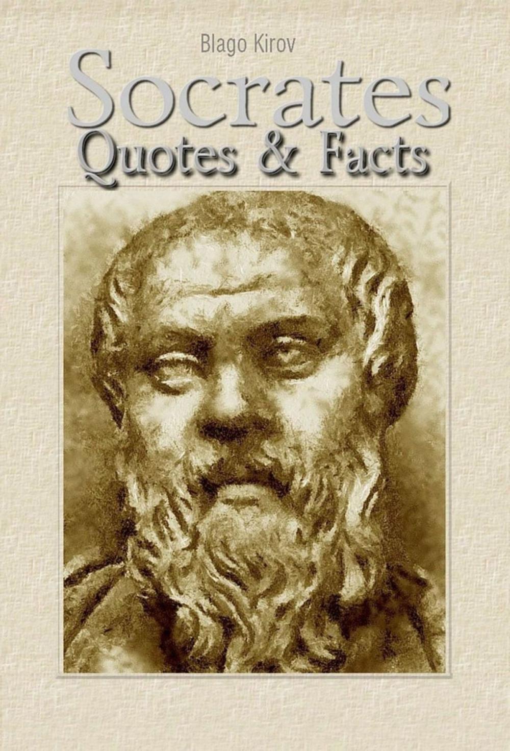 Big bigCover of Socrates: Quotes