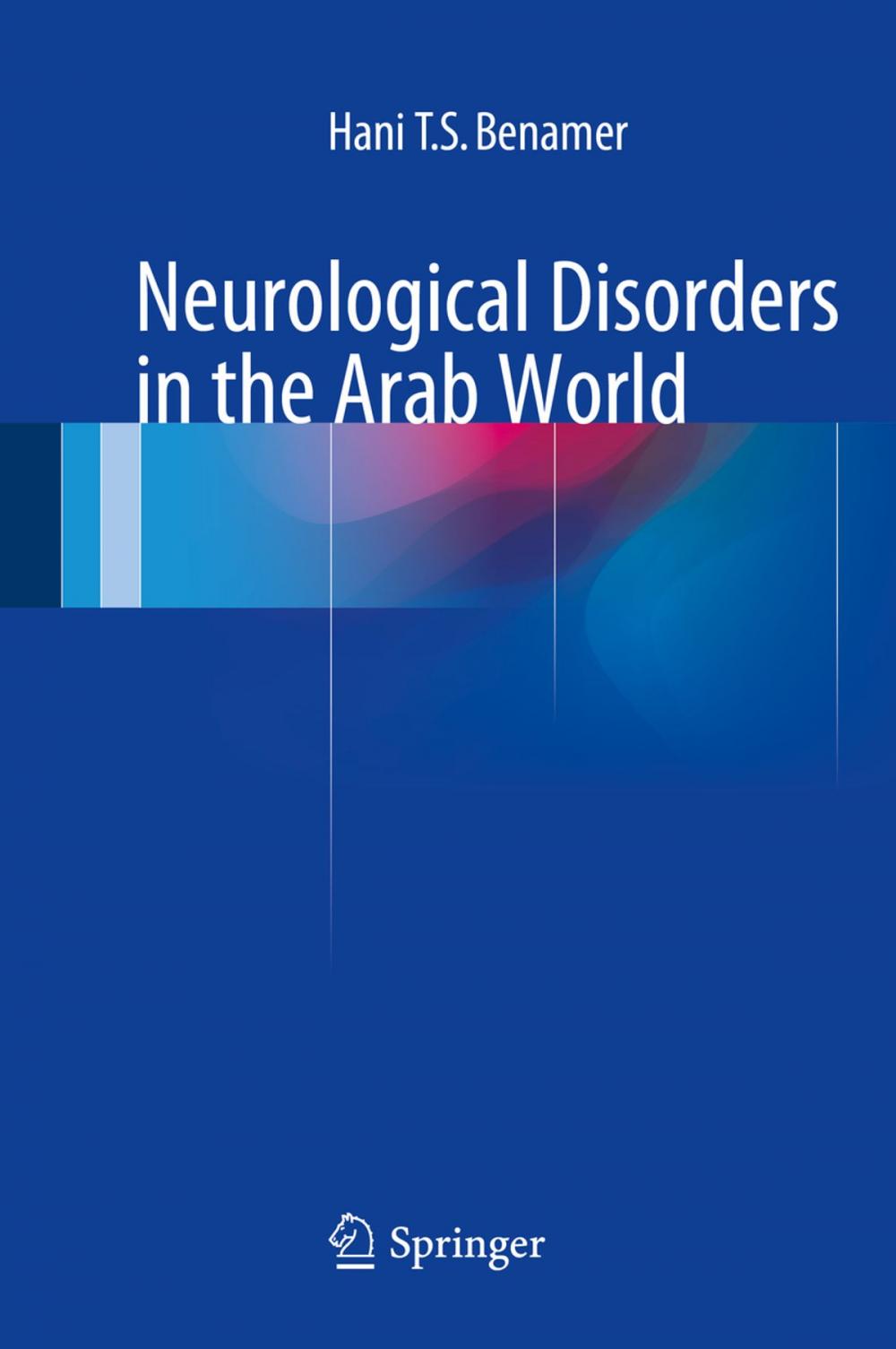 Big bigCover of Neurological Disorders in the Arab World
