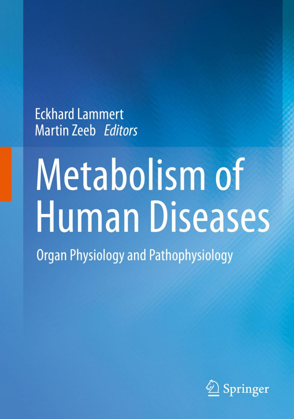 Big bigCover of Metabolism of Human Diseases