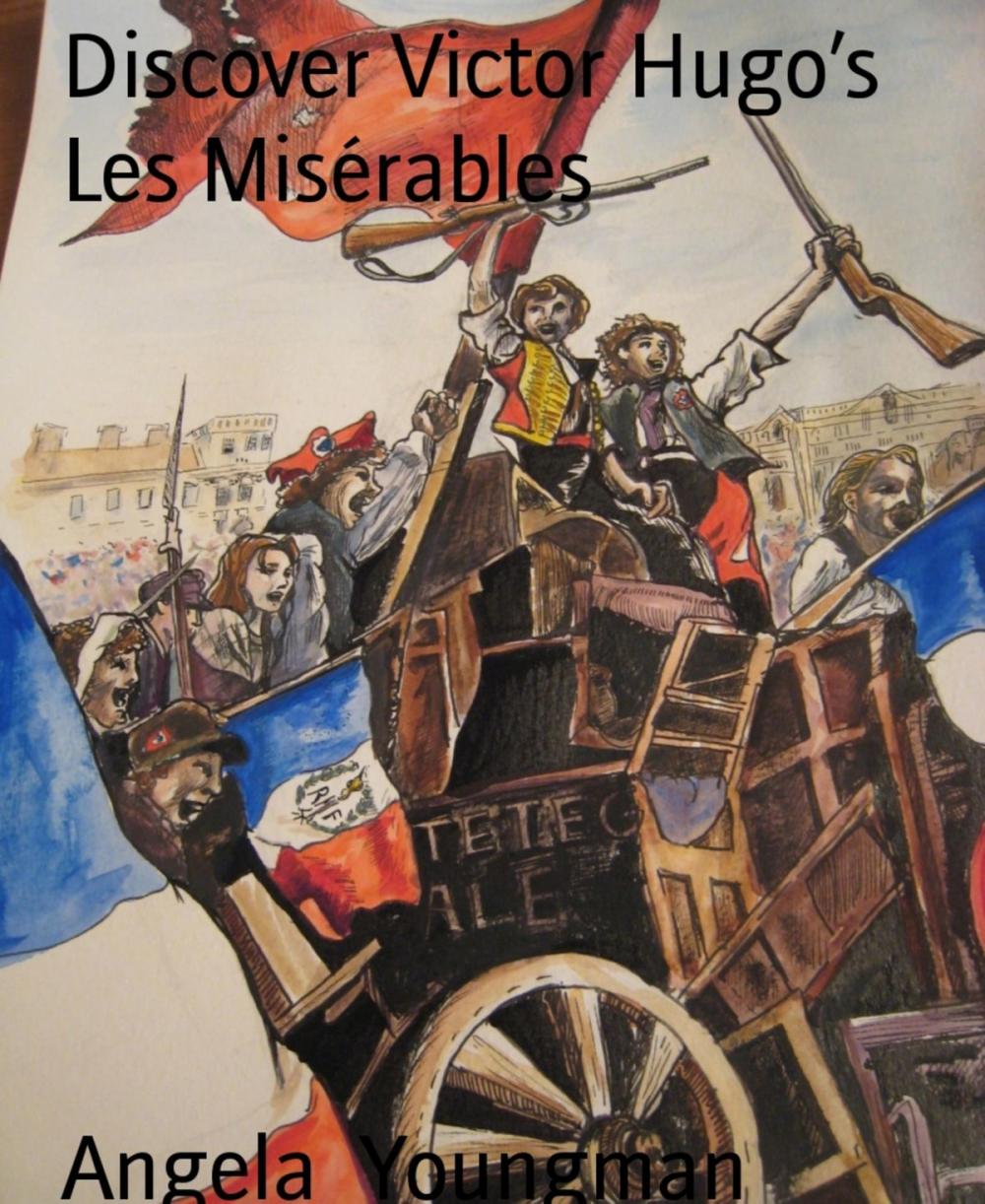 Big bigCover of Discover Victor Hugo's Les Misérables