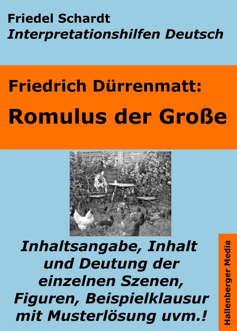Big bigCover of Romulus der Große - Lektürehilfe und Interpretationshilfe. Interpretationen und Vorbereitungen für den Deutschunterricht.