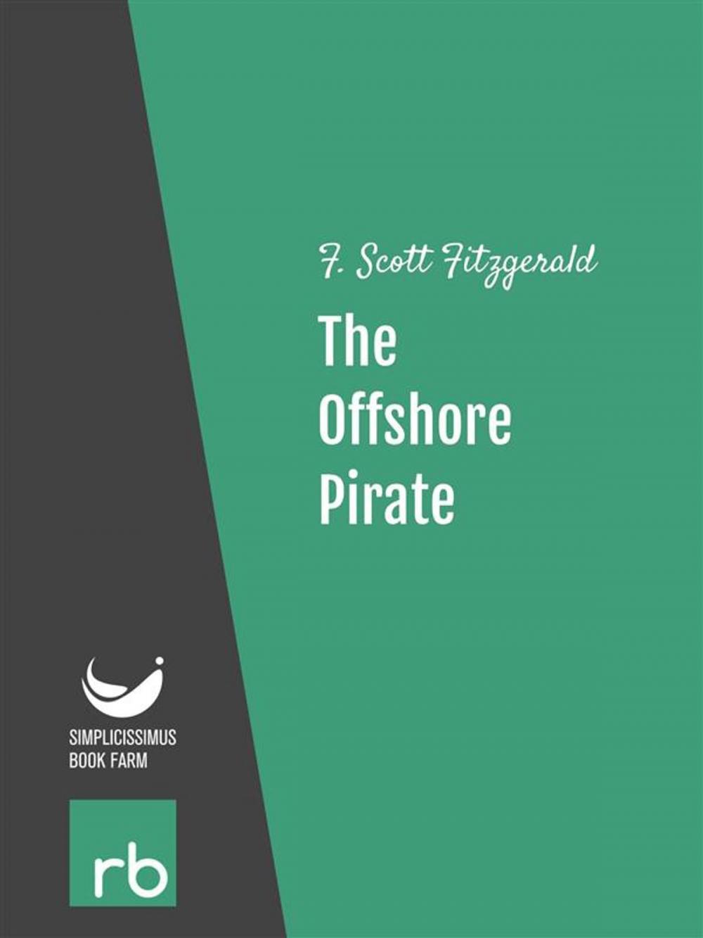 Big bigCover of Flappers And Philosophers - The Offshore Pirate (Audio-eBook)