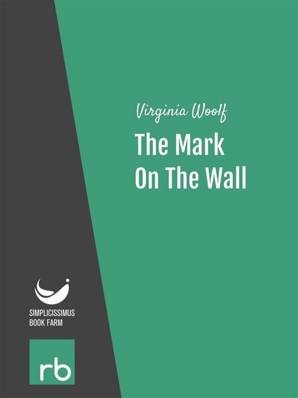 Big bigCover of The Mark On The Wall (Audio-eBook)
