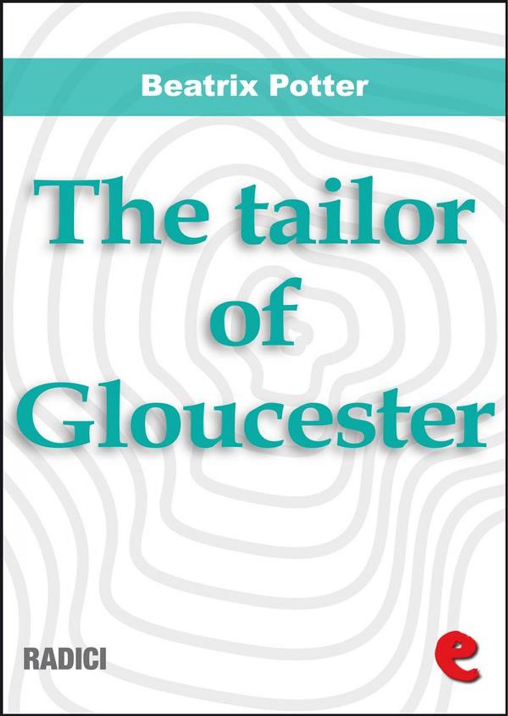Big bigCover of The Tailor of Gloucester