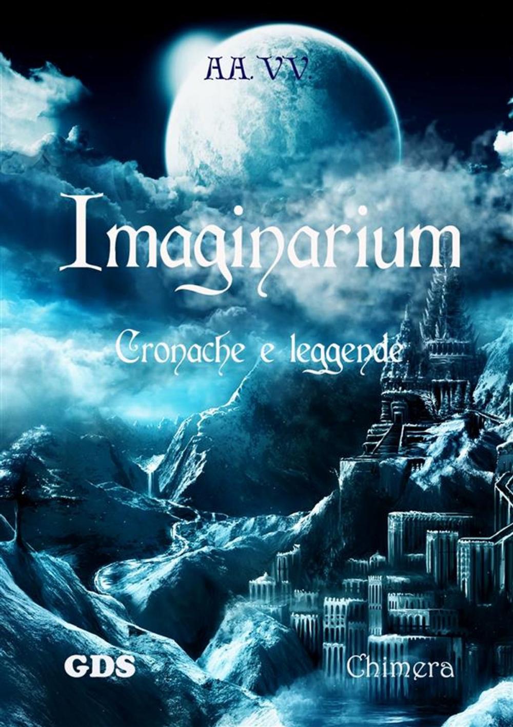 Big bigCover of Imaginarium - Cronache e leggende
