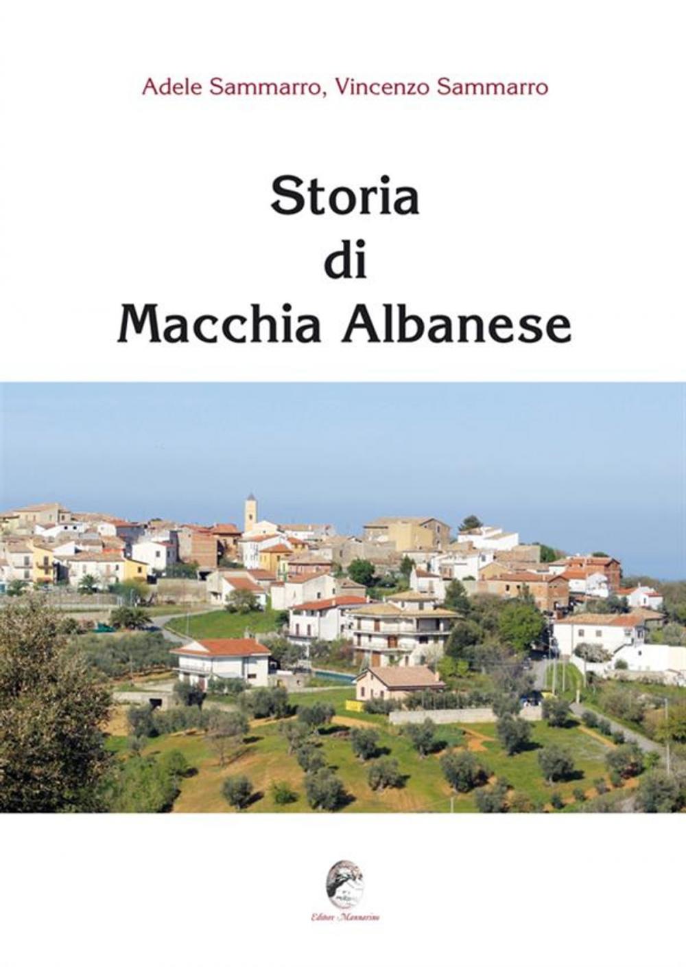 Big bigCover of Storia di Macchia Albanese