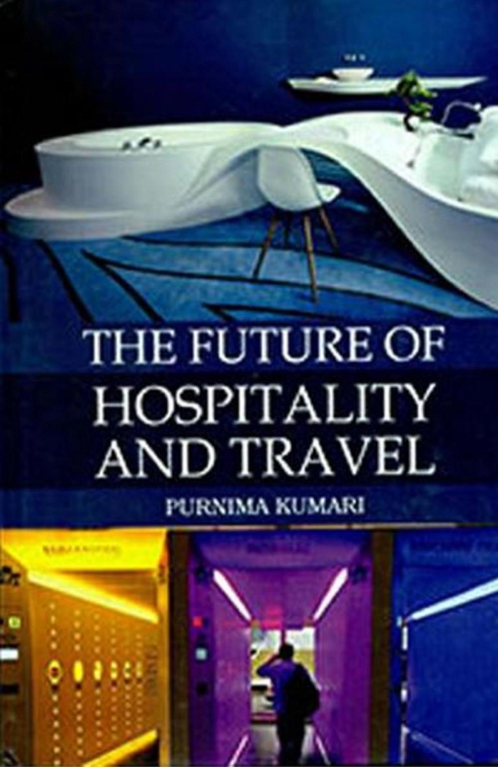 Big bigCover of The Future of Hospitality and Travel