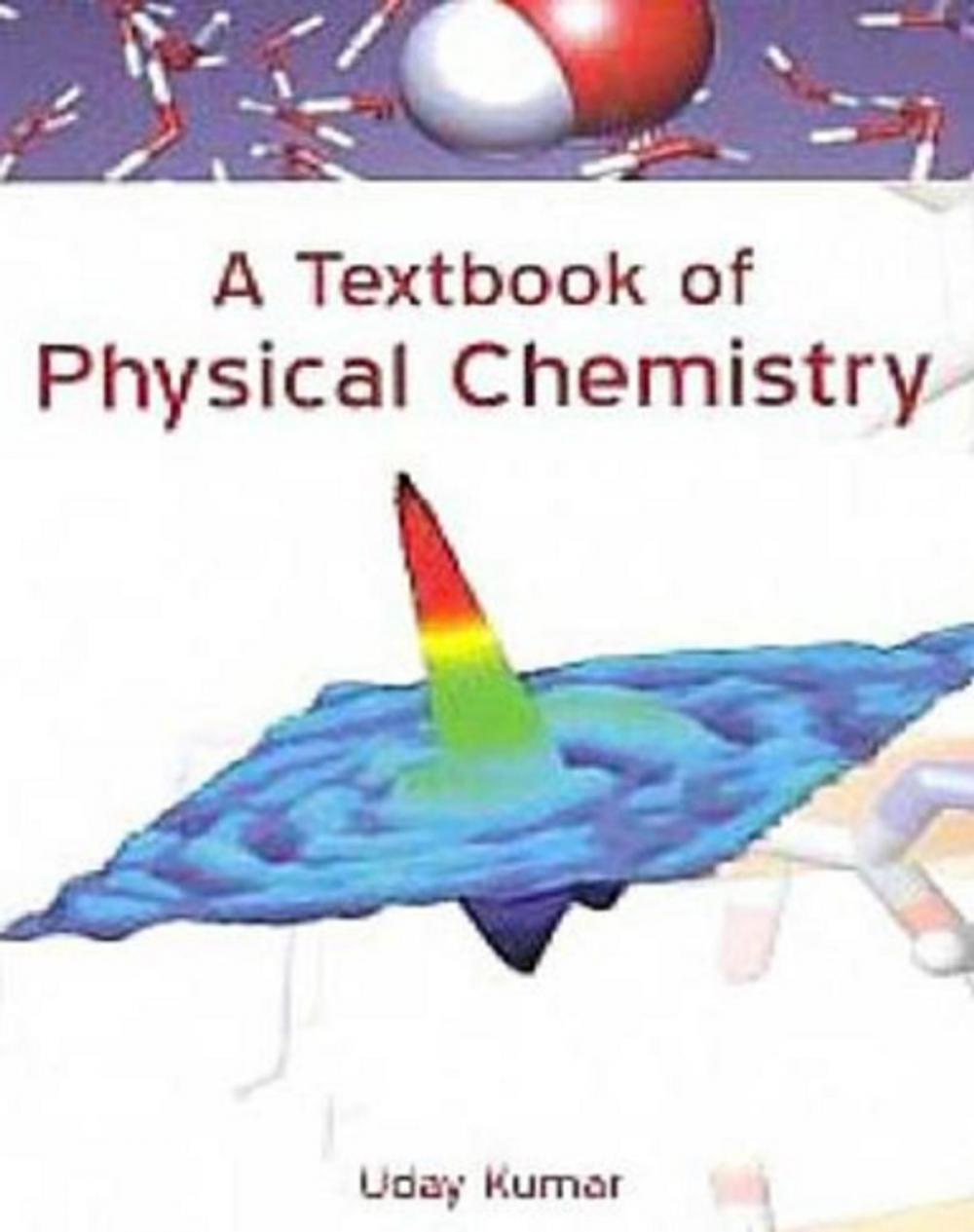 Big bigCover of A Textbook Of Physical Chemistry