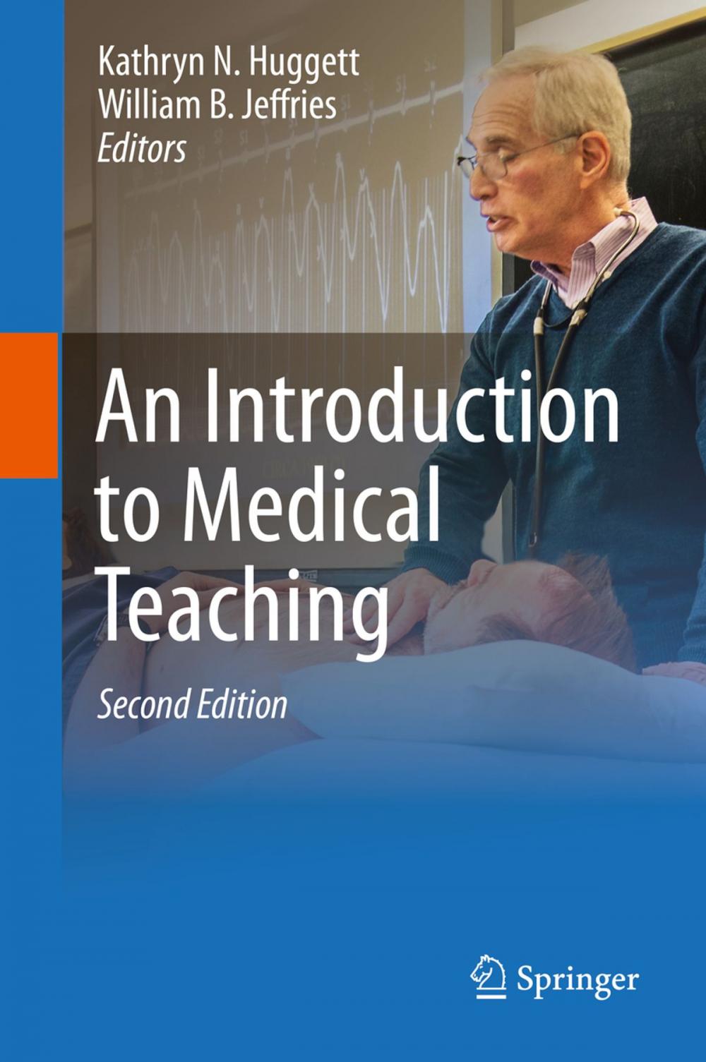 Big bigCover of An Introduction to Medical Teaching