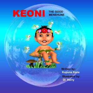 Cover of Keoni the Good Menehune