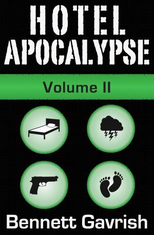 Book cover of Hotel Apocalypse, Volume II (Episodes 5-8)