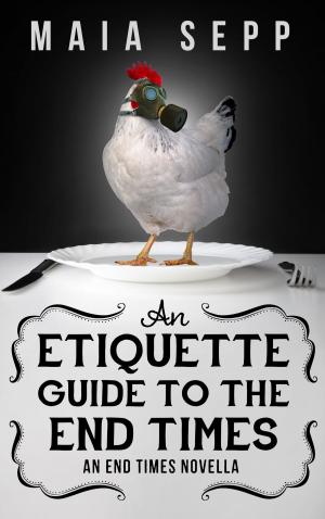 Book cover of An Etiquette Guide to the End Times