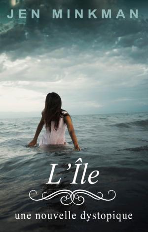 Cover of the book L’Île by Jennifer Murgia