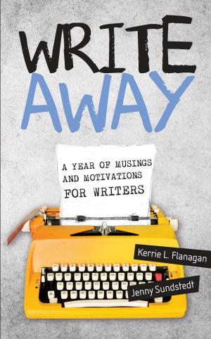 Cover of the book Write Away by Ebony McKenna