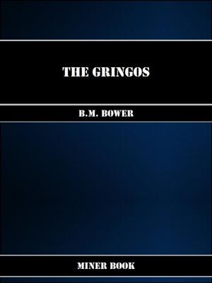 Cover of the book The Gringos by Anthony Trollope