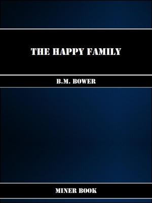 Cover of the book The Happy Family by Alexandre Dumas