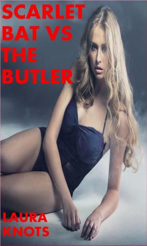 Cover of the book Scarlet Bat Vs The Butler by Caia Daniels
