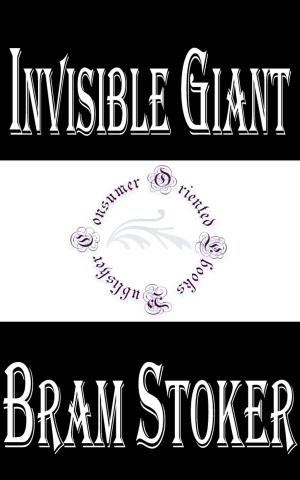 Cover of the book Invisible Giant by Geoffrey Thorne