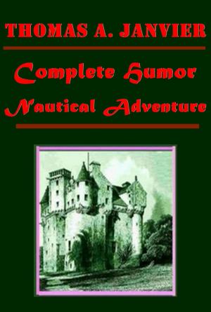 Cover of the book Complete Humor Nautical Adventure by Alice Dixon Le Plongeon