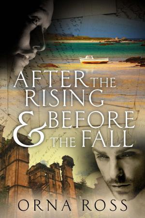 Cover of the book After The Rising & Before The Fall: 2-Books-In-1 by Orna Ross (Editor), Jim Giammatteo