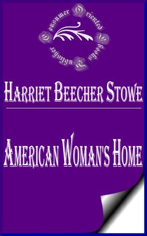 Book cover of American Woman's Home