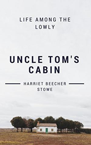 Cover of the book Uncle Tom's Cabin by Maurice LeBlanc