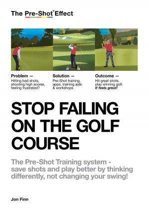 Cover of STOP FAILING ON THE GOLF COURSE