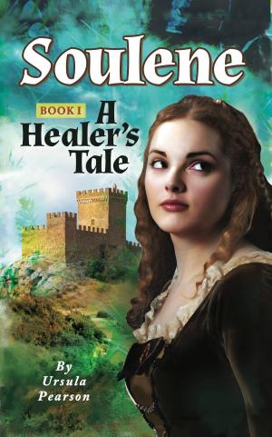 Cover of Soulene: A Healer's Tale