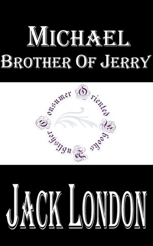 Cover of the book Michael, Brother of Jerry by Randall Garrett
