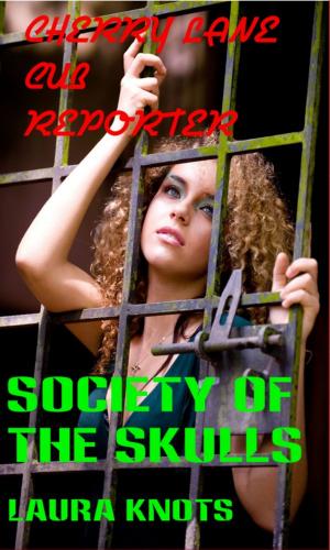 Cover of the book Cherry Lane Cub Reporter Societ of the Skulls by Jennifer Johnson