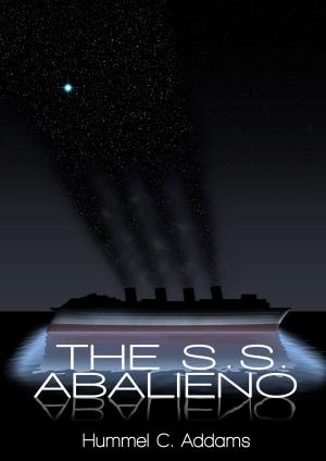 Cover of the book The S.S. Abalieno by Jamie Belanger