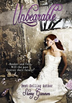 Cover of the book Unbearable by Christina Channelle