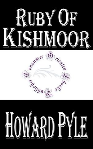 Cover of the book Ruby of Kishmoor by Jack London