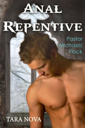 Cover of the book Anal Repentive - Pastor Michaels' Flock by Shawna Donovan