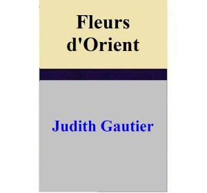 Book cover of Fleurs d'Orient