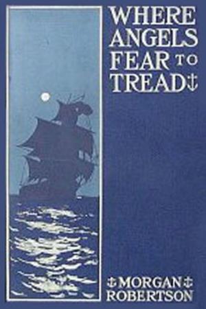 Cover of the book Where Angels Fear to Tread by Edith Wharton