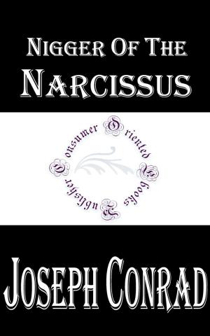 Cover of the book Nigger Of The Narcissus by Anonymous