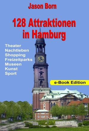 Cover of the book 128 Attraktionen in Hamburg by David Cooper